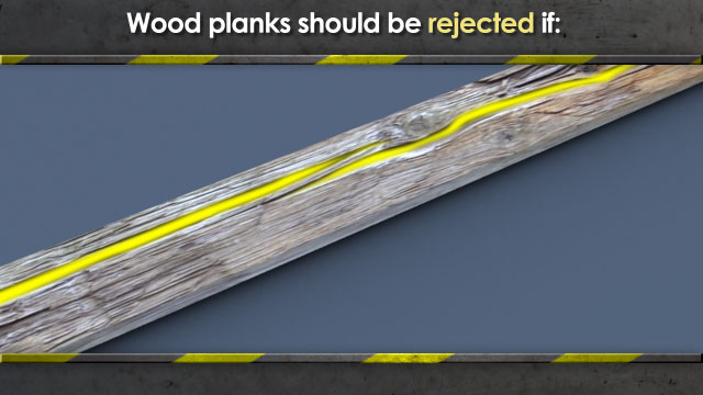如果它们对它们有任何损坏（结，分裂，木腐等），则应拒绝木板。